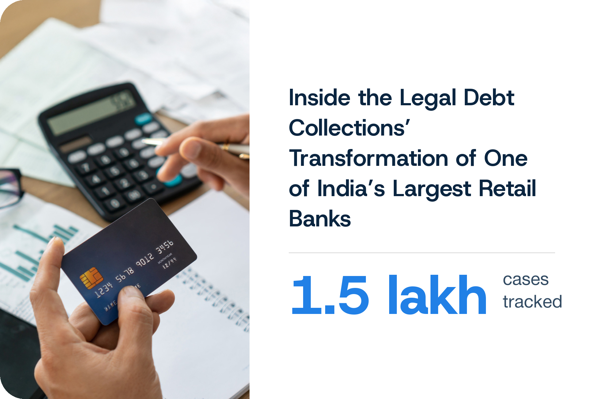 Legal debt collections for a leading retail bank